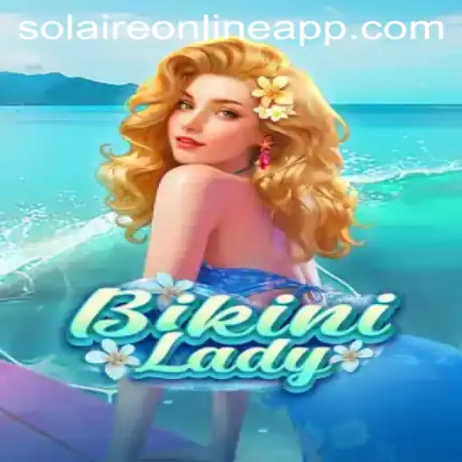 Discover the Exciting World of BikiniLady in SolaireOnline